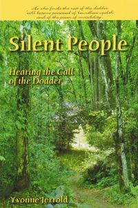 Silent People: Hearing the Call of the Dodder